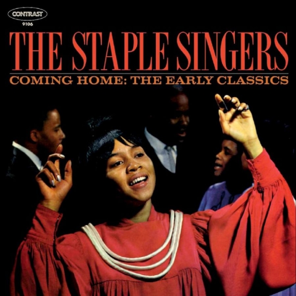 The Staple Singers - Coming Home: The Early Classics i gruppen ÖVRIGT / Övrigt / aub hos Bengans Skivbutik AB (3466445)