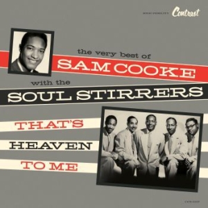 Cooke Sam And Soul Stirrers - That's Heaven To Me i gruppen VINYL / Nyheter / RNB, Disco & Soul hos Bengans Skivbutik AB (3466446)