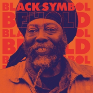 Black Symbol - Behold i gruppen VINYL / Vinyl Reggae hos Bengans Skivbutik AB (3466530)