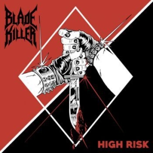 Blade Killer - High Risk i gruppen CD / Hårdrock/ Heavy metal hos Bengans Skivbutik AB (3467493)