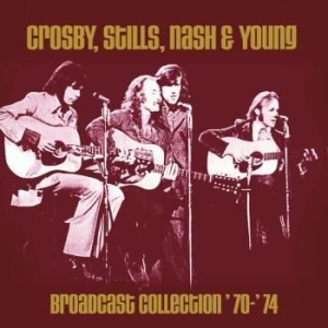 Crosby, Stills, Nash & Young - Broadcast Collection 1970-74 i gruppen CD / Rock hos Bengans Skivbutik AB (3468810)