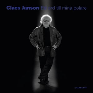 Claes Janson - Ett Ord Till Mina Polare i gruppen CD / Jazz/Blues hos Bengans Skivbutik AB (3468818)