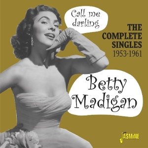 Madigan Betty - Complete Singles 1953-1961 i gruppen CD / Pop-Rock hos Bengans Skivbutik AB (3469910)