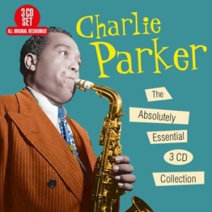 Parker Charlie - Absolutely Essential Collection i gruppen CD / Jazz/Blues hos Bengans Skivbutik AB (3469946)