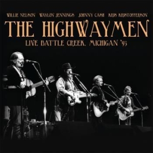 Highwaymen - Live Battle Creek '93 (Fm) i gruppen CD / Nyheter / Country hos Bengans Skivbutik AB (3470002)