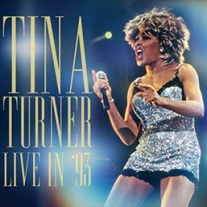 Turner tina - Live In '93 i gruppen CD / RNB, Disco & Soul hos Bengans Skivbutik AB (3470004)