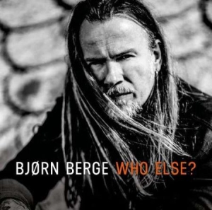 Berge Björn - Who Else? i gruppen VINYL / Kommande / Rock hos Bengans Skivbutik AB (3470012)