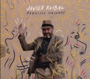 Ruibal Javier - Paraisos Mejores i gruppen ÖVRIGT / Övrigt / aub hos Bengans Skivbutik AB (3470021)