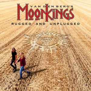 Vandenberg's Moonkings - Rugged And Unplugged i gruppen VINYL / Pop-Rock hos Bengans Skivbutik AB (3470689)
