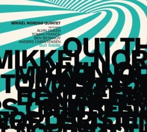 Nordsø Mikkel Quintet - Out There i gruppen VINYL / Jazz/Blues hos Bengans Skivbutik AB (3470966)