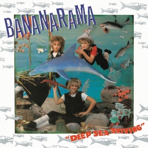 Bananarama - Deep Sea Skiving (Coll Edition)(+Cd i gruppen VINYL / Pop-Rock hos Bengans Skivbutik AB (3470994)