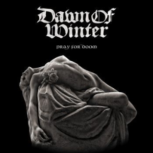 Dawn Of Winter - Pray For Doom i gruppen CD / Kommande / Hårdrock/ Heavy metal hos Bengans Skivbutik AB (3471384)