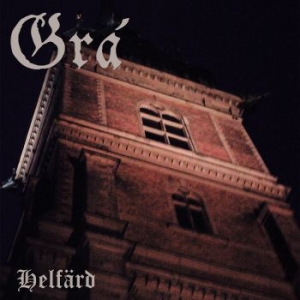 Gra' - Helfärd (Black Vinyl) i gruppen VINYL / Kommande / Hårdrock/ Heavy metal hos Bengans Skivbutik AB (3472216)