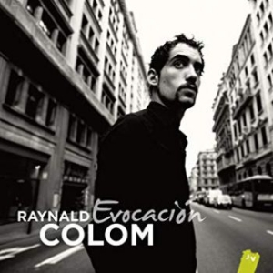 Raynald Colom - Evocacion i gruppen CD / Jazz hos Bengans Skivbutik AB (3472294)
