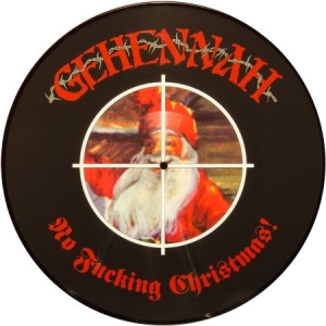 Gehennah - No Fucking Christmas! (Picture Disc i gruppen VI TIPSAR / Julmusik på Vinyl & CD hos Bengans Skivbutik AB (3472361)
