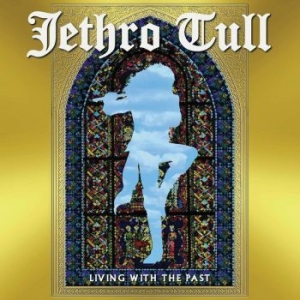 Jethro Tull - Living With The Past i gruppen Minishops / Jethro Tull hos Bengans Skivbutik AB (3472889)