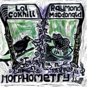 Coxhill Lol/Raymond Macdonald - Morphometry i gruppen VINYL / Kommande / Jazz/Blues hos Bengans Skivbutik AB (3473091)