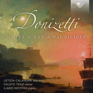 Donizetti Gaetano - Nuits D'été À Pausilippe i gruppen CD / Klassiskt hos Bengans Skivbutik AB (3474115)