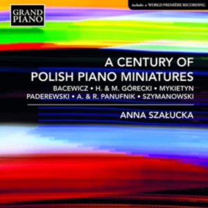 Various - A Century Of Polish Piano Miniature i gruppen Externt_Lager / Naxoslager hos Bengans Skivbutik AB (3474124)