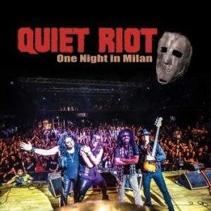 Quiet Riot - One Night In Milan i gruppen CD / Hårdrock/ Heavy metal hos Bengans Skivbutik AB (3475655)