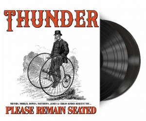 Thunder - Please Remain Seated (Vinyl) i gruppen VINYL / Vinyl Hårdrock hos Bengans Skivbutik AB (3476015)