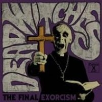 Dead Witches - Final Exorcims The i gruppen CD / Hårdrock hos Bengans Skivbutik AB (3476054)