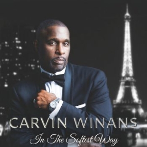 Winans Carvin - In The Softest Way i gruppen VI TIPSAR / Blowout / Blowout-CD hos Bengans Skivbutik AB (3476059)