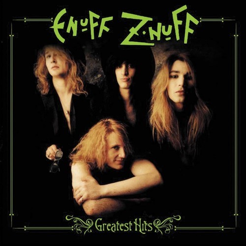 Enuff Z'nuff - Greatest Hits i gruppen CD / Rock hos Bengans Skivbutik AB (3476082)