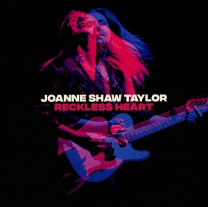 Shaw Taylor Joanne - Reckless Heart i gruppen CD / Blues,Jazz hos Bengans Skivbutik AB (3477408)
