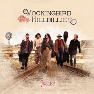 Mockingbird Hillbillies - Tracks i gruppen CD / Nyheter / Country hos Bengans Skivbutik AB (3477577)