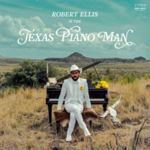 Ellis Robert - Texas Piano Man i gruppen ÖVRIGT / -Start New West hos Bengans Skivbutik AB (3478196)