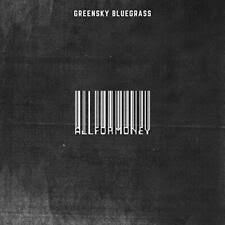 Greensky Bluegrass - All For Money i gruppen CD / CD Blues-Country hos Bengans Skivbutik AB (3478215)