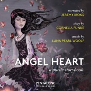 Woolf Luna Pearl - Angel Heart: A Music Storybook i gruppen MUSIK / SACD / Klassiskt hos Bengans Skivbutik AB (3478357)