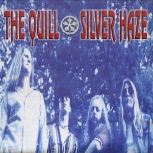 Quill The - Silver Haze i gruppen CD / Hårdrock/ Heavy metal hos Bengans Skivbutik AB (3485950)