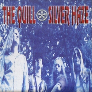 Quill The - Silver Haze i gruppen VINYL / Hårdrock,Svensk Musik hos Bengans Skivbutik AB (3485991)