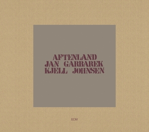 Garbarek Jan Johnsen Kjell - Aftenland i gruppen CD / CD Jazz hos Bengans Skivbutik AB (3486077)