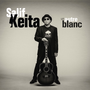 Keita Salif - Un Autre Blanc i gruppen CD / Worldmusic/ Folkmusik hos Bengans Skivbutik AB (3486864)