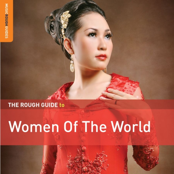 Various Artists - Rough Guide To Women Of The World i gruppen CD / Toppsäljare hos Bengans Skivbutik AB (3487786)
