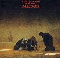 Third Ear Band - Music From Macbeth (Remastered & Ex i gruppen CD / Pop-Rock hos Bengans Skivbutik AB (3487831)