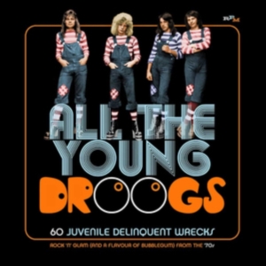 Various Artists - All The Young Droogs60 Juvenile De i gruppen CD / Pop-Rock hos Bengans Skivbutik AB (3487833)