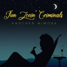 Fun Lovin' Criminals - Another Mimosa i gruppen VINYL / Rock hos Bengans Skivbutik AB (3488302)