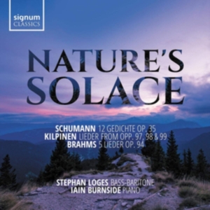 Schumann Robert Kilpinen Yrjö B - Nature's Solace: Lieder By Schumann i gruppen CD / Klassiskt hos Bengans Skivbutik AB (3488370)