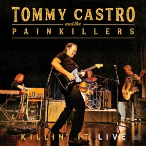 Castro Tommy & The Painkillers - Killin' It - Live i gruppen VINYL / Nyheter / Jazz/Blues hos Bengans Skivbutik AB (3489595)