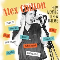 Chilton Alex - Memphis To New Orleans (Vinyl) i gruppen VINYL / Nyheter / Pop hos Bengans Skivbutik AB (3490505)