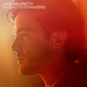 Jack Savoretti - Singing To Strangers i gruppen CD / Pop-Rock hos Bengans Skivbutik AB (3490530)