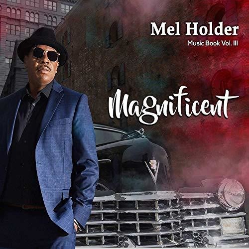 Holder Mel - Music Book Volume Iii - Magnificent i gruppen CD / Jazz/Blues hos Bengans Skivbutik AB (3490551)