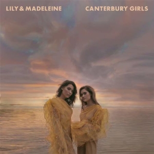 Lily & Madeleine - Canterbury Girls - Ltd.Ed. i gruppen VI TIPSAR / Veckans Släpp / Vecka 8 / Country hos Bengans Skivbutik AB (3490554)