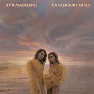 Lily & Madeleine - Canterbury Girls i gruppen CD / Country,Pop-Rock hos Bengans Skivbutik AB (3490555)