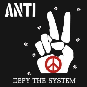 Anti - Defy The System i gruppen VINYL / Rock hos Bengans Skivbutik AB (3491397)