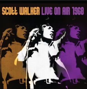 Walker Scott - Live On Air 1968 i gruppen CD / Rock hos Bengans Skivbutik AB (3492093)